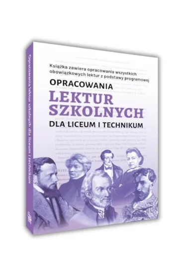 Opracowania lektur szkolnych dla liceum i technikum - Katarzyna Zio�a-Zemczak, Iza  Sieranc, Izabela  Paszko