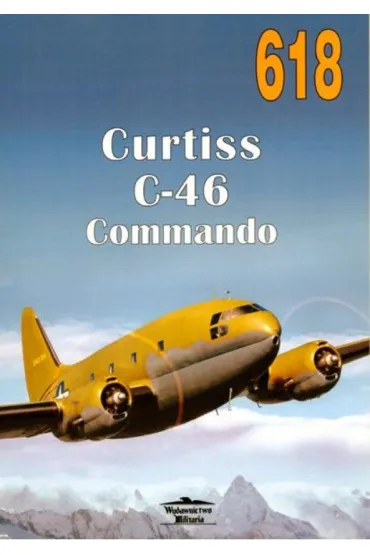 Curtiss C-46 Commando. Tom 618 - Jacek Nowicki