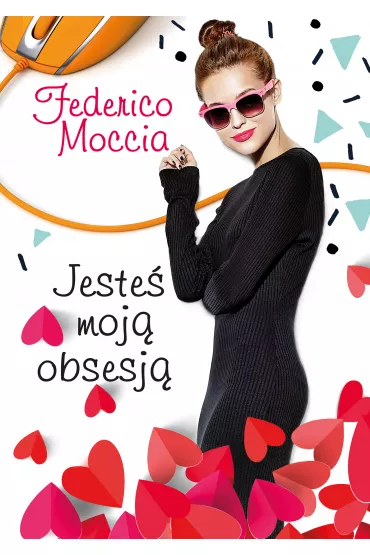 Jeste� moj� obsesj� - Federico Moccia