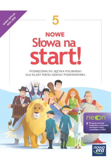 Nowe S�owa na start! NEON. Klasa 5. Podr�cznik dla szko�y podstawowej - Anna Klimowicz, Marlena Derlukiewicz