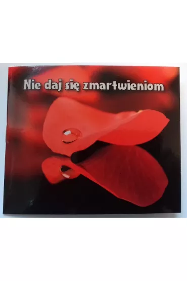 Nie daj si� zmartwieniom. Pere�ka 100