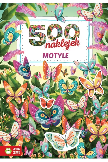 500 naklejek. Motyle - Beata Wo�niak