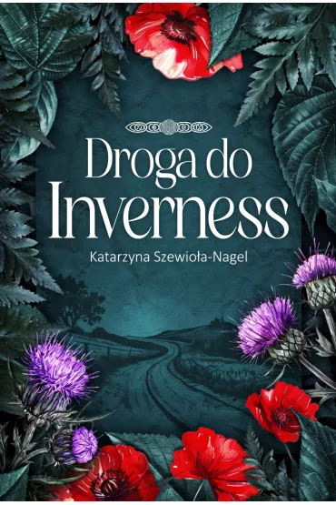 eBook Droga do Inverness epub - Katarzyna  Szewiola-Nagel