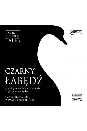 Audiobook Czarny �ab�d�. Jak nieprzewidywalne zdarzenia rz�dz� naszym �yciem mp3 - Nassim Nicholas Taleb