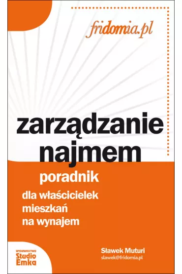 Zarz�dzanie najmem - S�awek Muturi
