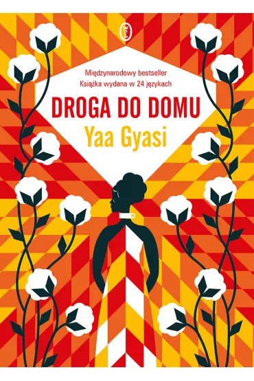 Droga do domu - Yaa Gyasi