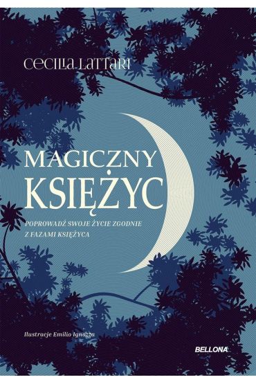 Magiczny księżyc. Czerp z niego energię i połącz..