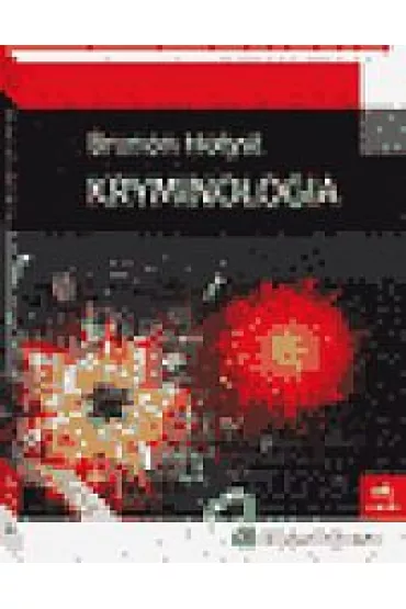 Kryminologia - Brunon Ho�yst