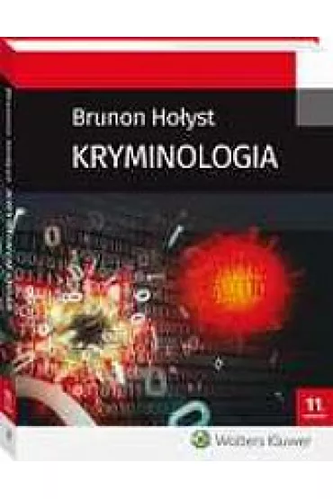 Kryminologia - Brunon Ho�yst