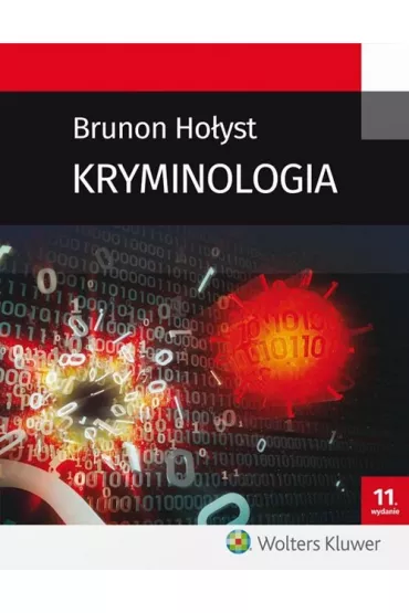 Kryminologia - Brunon Ho�yst
