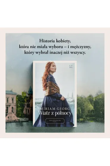 Wiatr z p�nocy. Saga P�nocna. Tom 1 - Miriam  Georg