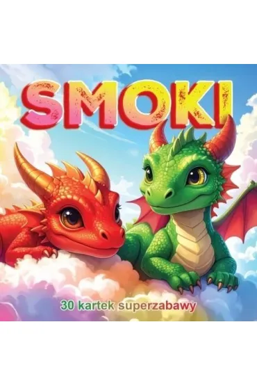 Smoki. 30 kartek superzabawy. Kolorowanka