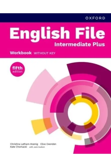 English File 5E Intermediate Plus WB - Christina Latham-Koenig, Clive Oxenden, Jerry Lambert