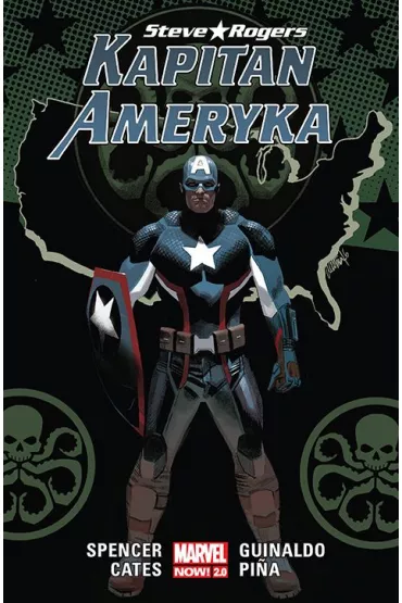 Marvel Now 2.0 Kapitan Ameryka. Steve Rogers. Tom 2 - Nick Spencer, Donny  Cates, Andr�s Guinaldo, Javier Piña