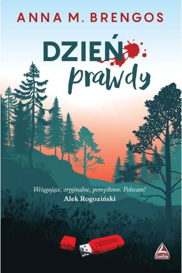 Dzie� prawdy. Rodzina Nowak�w. Tom 1 - Anna M. Brengos