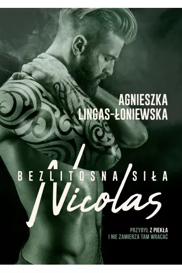 eBook Nicolas. Bezlitosna si�a. Tom 6 mobi epub - Agnieszka Lingas-�oniewska