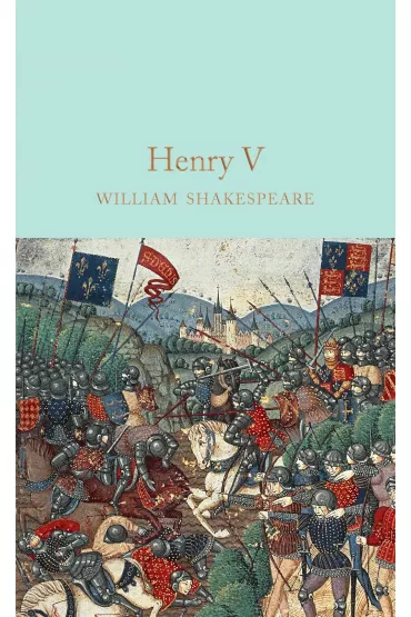 King Henry V. Collector's Library - William Shakespeare