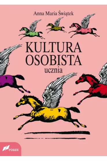 Kultura osobista ucznia - Anna Maria �wi�tek