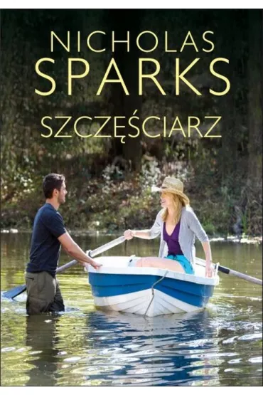 Szcz�ciarz - Nicholas Sparks