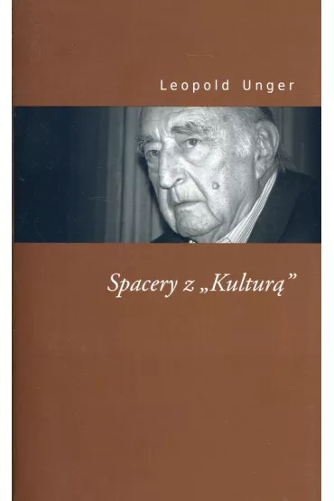 Spacery z "Kultur�" - Leopold Unger