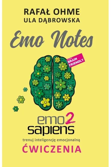 Emo Notes - Rafa� Ohme, Ula D�browska