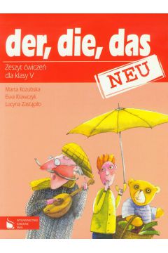 z.Der., die, das Neu SP KL 5. wiczenia. Jzyk niemiecki (stare wydanie)
