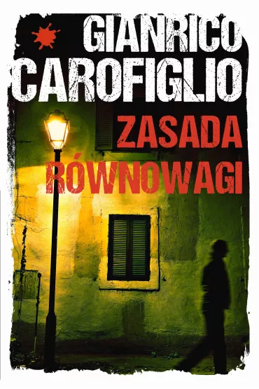 Zasada r�wnowagi - Gianrico Carofiglio