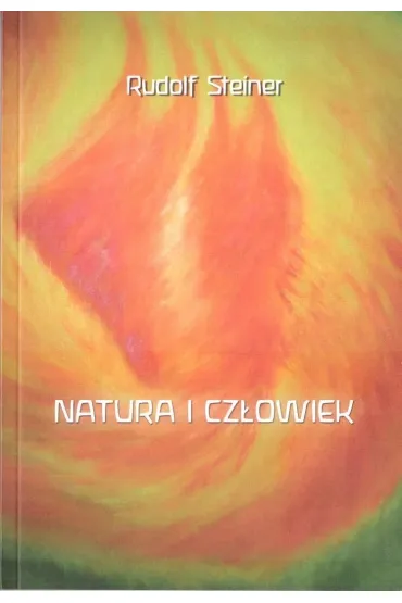 Natura i cz�owiek - Rudolf Steiner