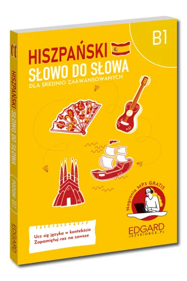 Hiszpa�ski. S�owo do s�owa. Dla �rednio zaawansowanych B1