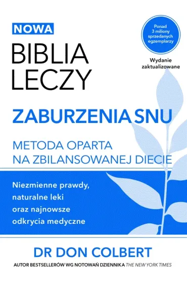 Zaburzenia snu. Biblia leczy - Don Colbert