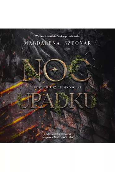 Audiobook Noc Upadku. Bestiariusz Ciemnoci. Tom 1 mp3 - Magdalena Szponar