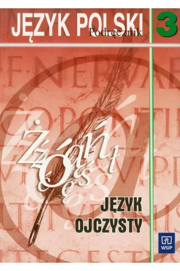 J�zyk ojczysty 3 Podr�cznik - Helena Synowiec, Krystyna Or�owa