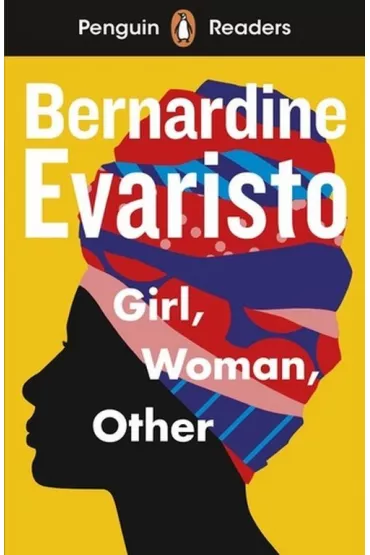 Girl, Woman, Other. Penguin Readers Level 7 wer. angielska - Evaristo Bernardine