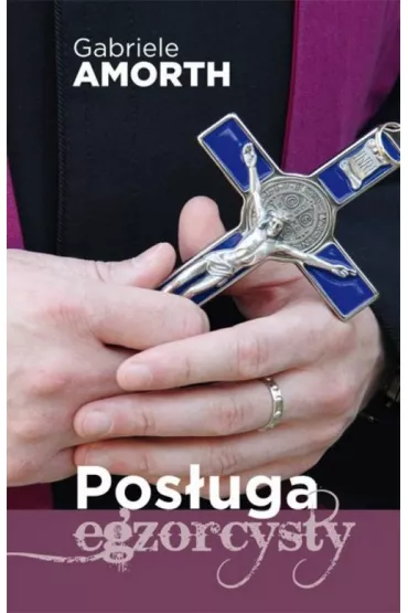 Pos�uga egzorcysty - Amorth Gabriele