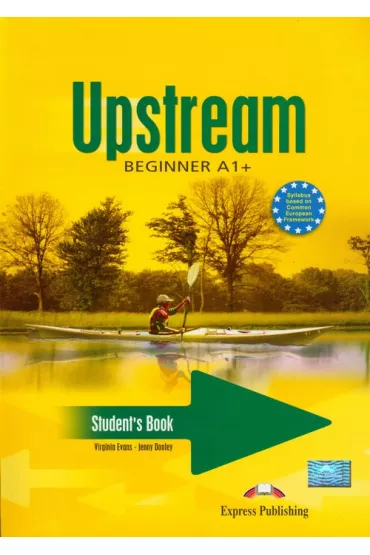 Upstream Beginner A1+. Student's Book + Audio CD - Jenny Dooley, Virginia Evans