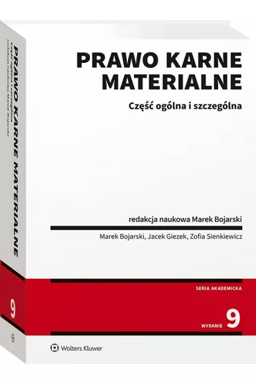 Prawo karne materialne. Cz�� og�lna i szczeg�lna - Jacek Giezek, Zofia Sienkiewicz