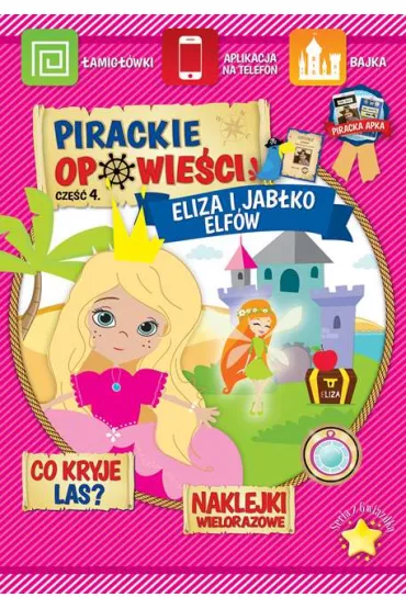 Pirackie opowie�ci. Cz�� 4. Eliza i jab�ko elf�w - Katarzyna Borucka