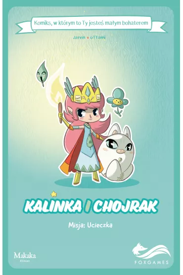 Kalinka i Chojrak. Komiksy paragrafowe - Jarvin, oTTami