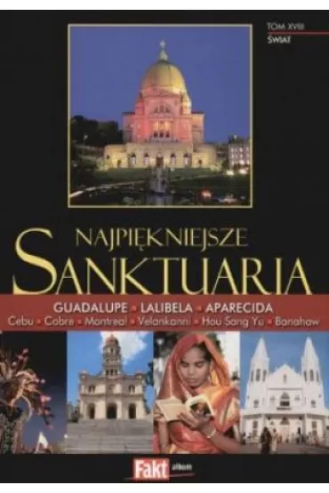 Najpi�kniejsze sanktuaria. �wiat. Tom XVIII - Piotr �ak