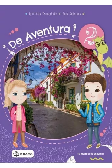 De Aventura 2. Podr�cznik - Agnieszka Kruszy�ska, Ilona  �mietana