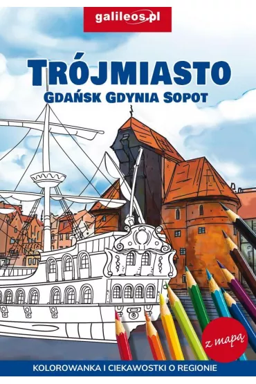 Tr�jmiasto - Gda�sk - Gdynia - Sopot - kolorowanka
