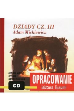 Audiobook Dziady. Cz III. Opracowanie mp3