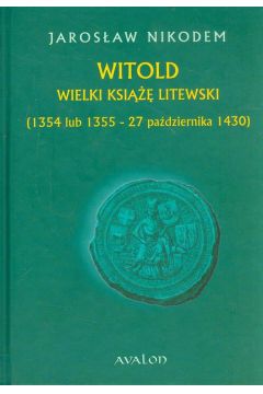 eBook Witold Wielki Ksi Litewski 1354 lub 1355 - 27 padziernika 1430 pdf