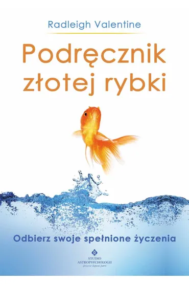Podr�cznik z�otej rybki - Radleigh C. Valentine