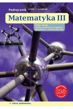 eBook Matematyka III. Podrcznik. Zakres podstawowy pdf