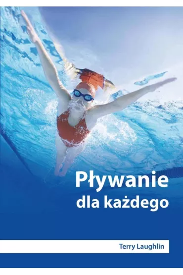 P�ywanie dla ka�dego - Terry Laughlin