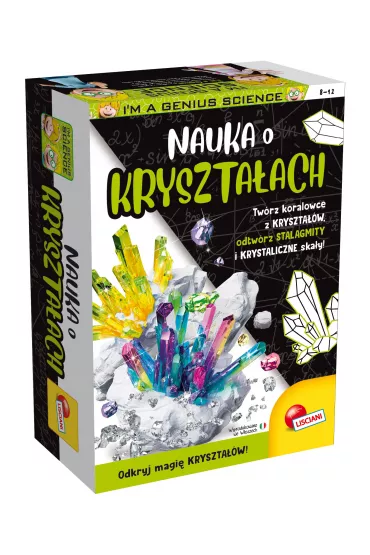 Lisciani I'm a Genius Nauka o kryszta�ach