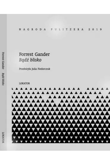 B�d� blisko - Forrest  Gander