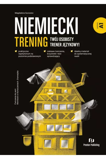 Niemiecki. Trening. Tw�j osobisty trener j�zykowy! Poziom A1 - Magdalena Surowiec