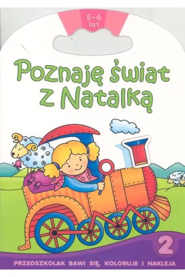 Poznaj� �wiat z Natalk� 2 - Renata Wi�cek